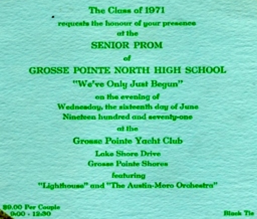Class of 71 Prom Invitation
  Weve only just begun